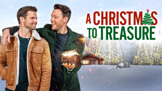 Watch A Christmas to Treasure Trailer