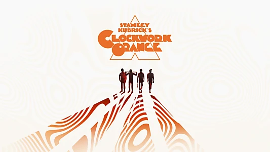 A Clockwork Orange