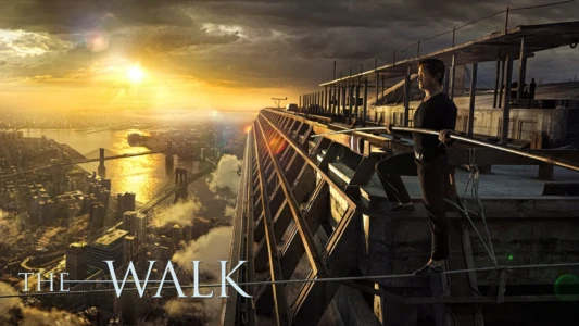 Watch The Walk Trailer