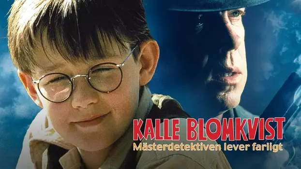 Kalle Blomkvist Lives Dangerously