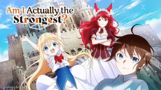 Watch Am I Actually the Strongest? Trailer