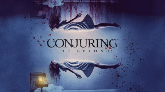 Watch Conjuring: The Beyond Trailer