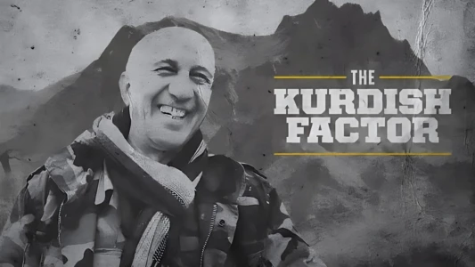 Watch Kurdish Factor Trailer
