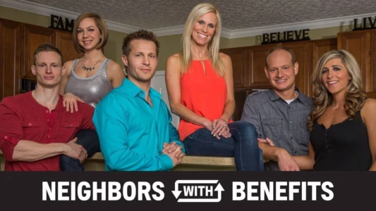 Watch Neighbors with Benefits Trailer