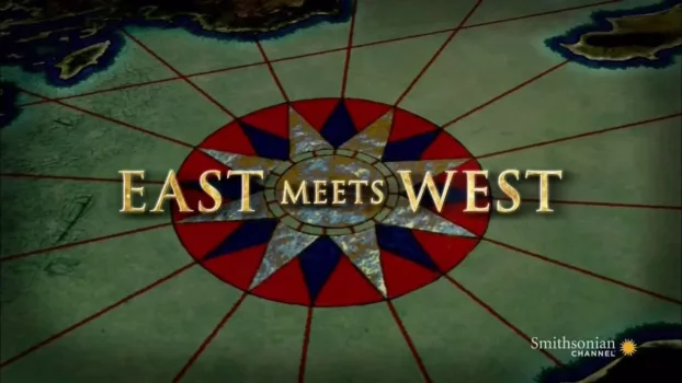 East Meets West: The Birth Of Civilization