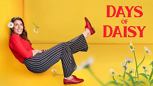 Watch Days of Daisy Trailer