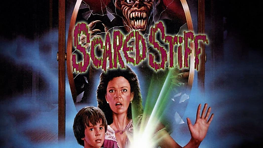 Scared Stiff