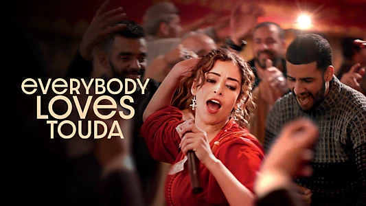Everybody Loves Touda