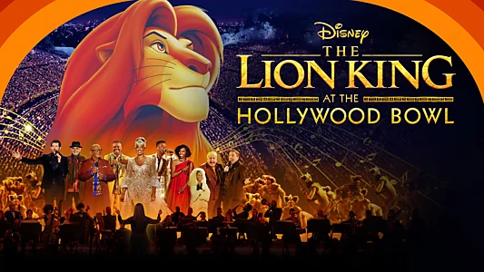 The Lion King at the Hollywood Bowl