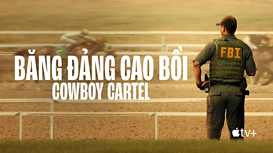 Cowboy Cartel