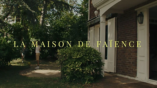 La Maison de faïence