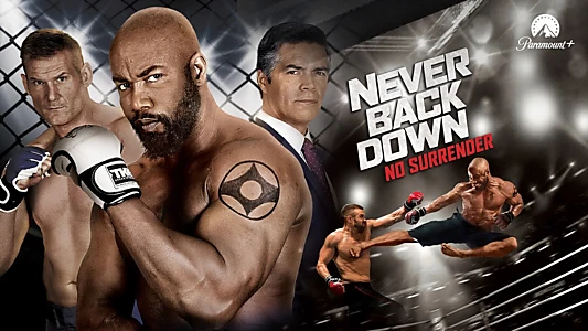 Never Back Down: No Surrender