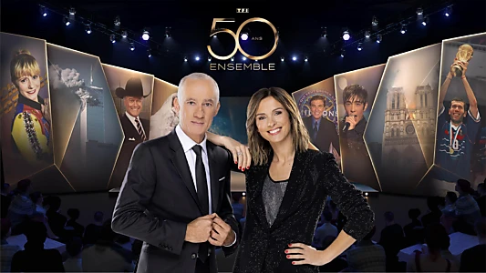 TF1 : 50 ans ensemble !