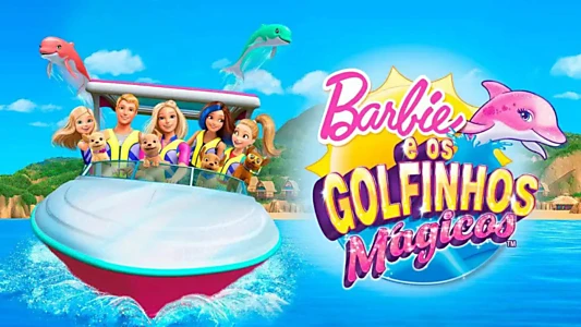 Barbie: Dolphin Magic