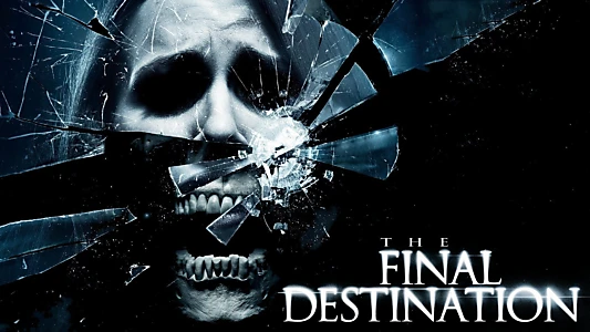 The Final Destination