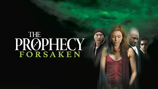 The Prophecy: Forsaken