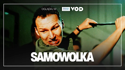 Samowolka