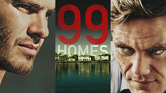 99 Homes