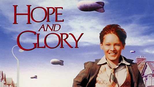 Hope and Glory