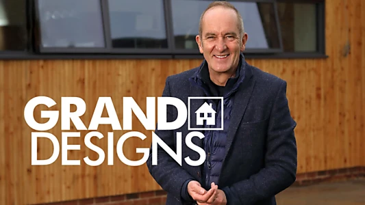 Grand Designs