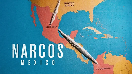 Narcos: Mexico