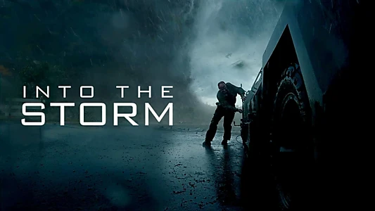 Into the Storm