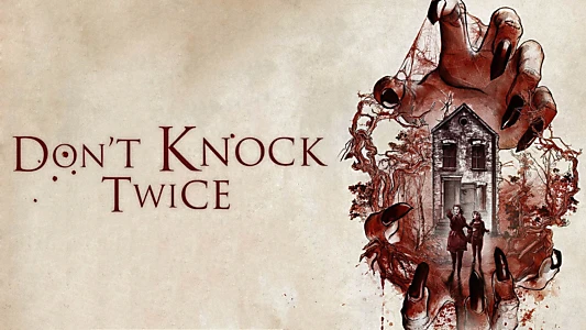 Don't Knock Twice