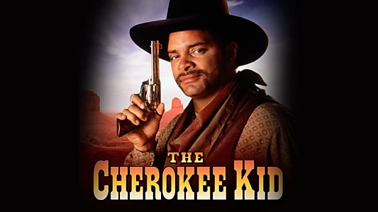 The Cherokee Kid