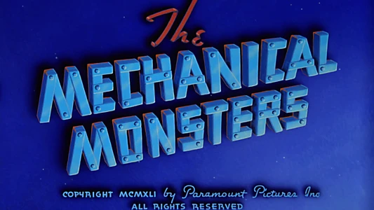 The Mechanical Monsters