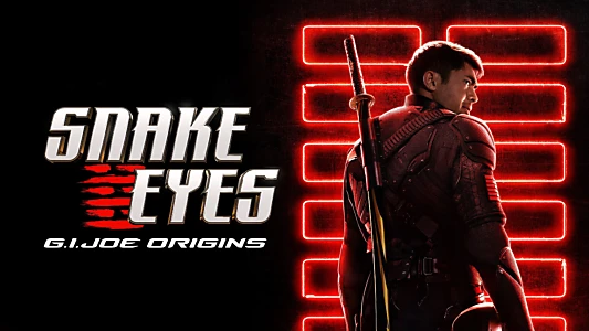 Snake Eyes: G.I. Joe Origins