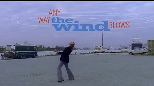 Any Way the Wind Blows