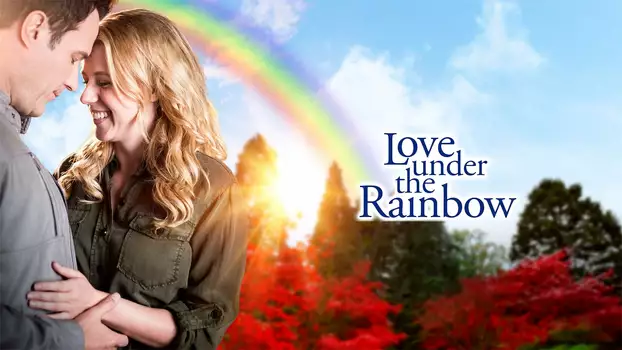 Love Under the Rainbow