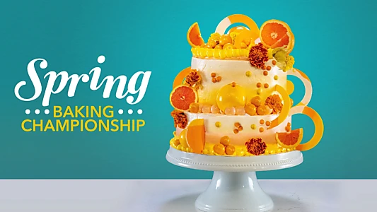 Spring Baking Championship