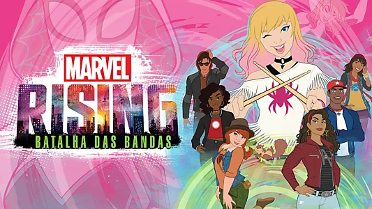 Marvel Rising: Battle of the Bands