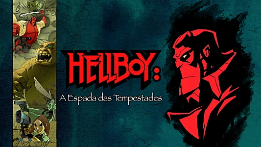 Hellboy Animated: Sword of Storms