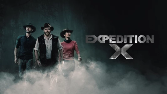 Expedition X
