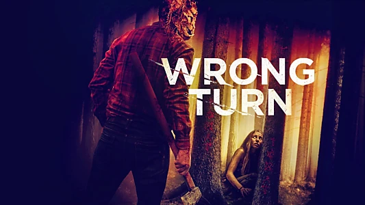 Wrong Turn