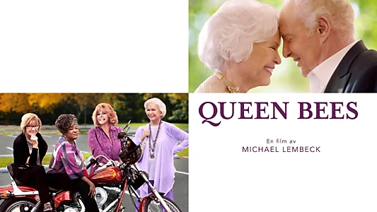 Queen Bees