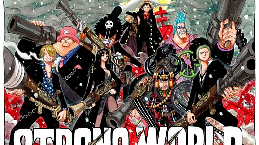 One Piece Film: Strong World