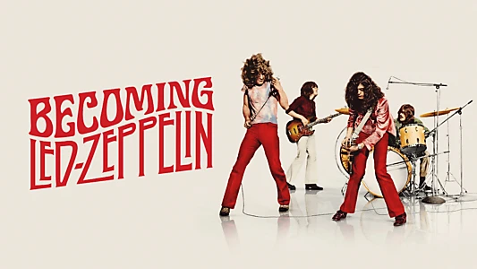 Becoming Led Zeppelin