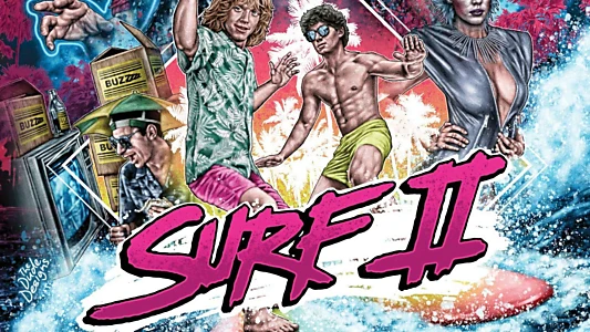 Surf II: The End of the Trilogy