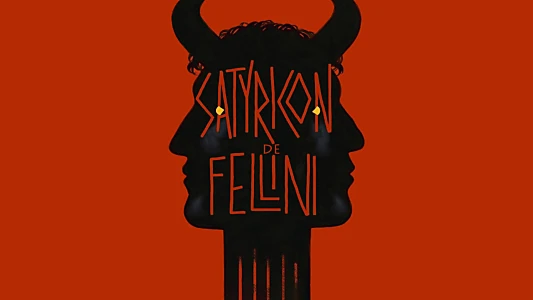 Fellini Satyricon