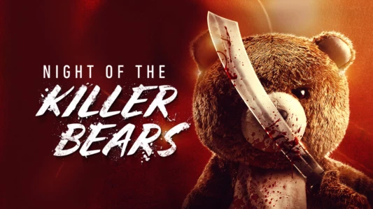 Night of the Killer Bears