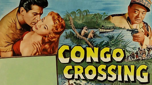 Congo Crossing