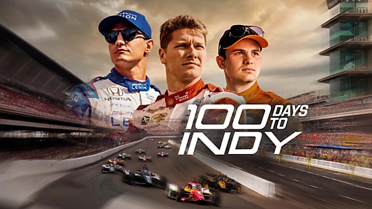 100 Days to Indy