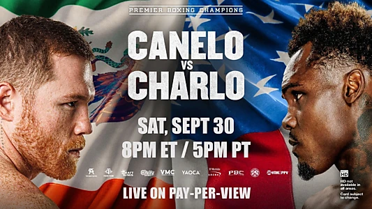 Canelo Alvarez vs. Jermell Charlo