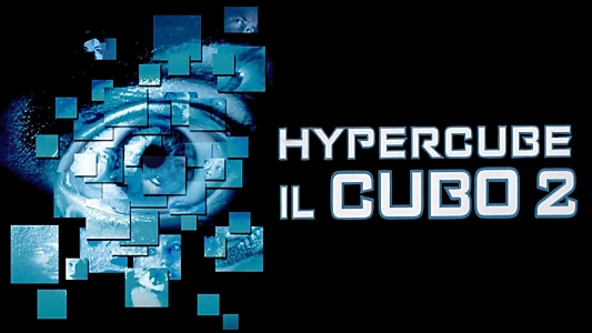 Cube 2: Hypercube