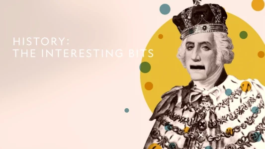 Watch History: The Interesting Bits Trailer