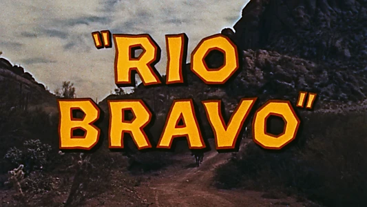 Watch Rio Bravo Trailer