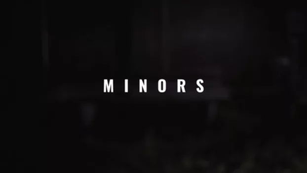 Minors